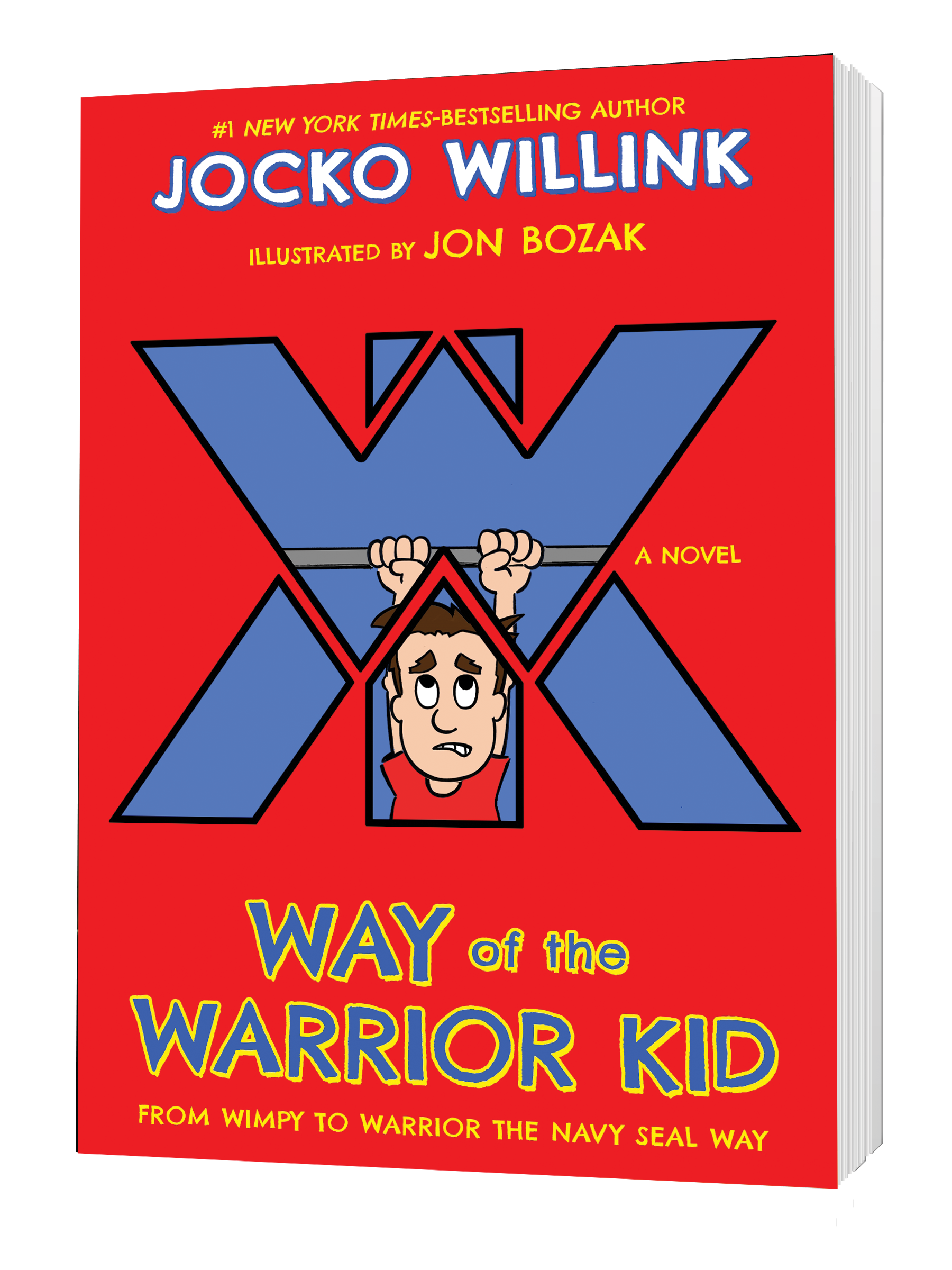 Way of the Warrior Kid | Middle Grade Novel by Jocko Willink