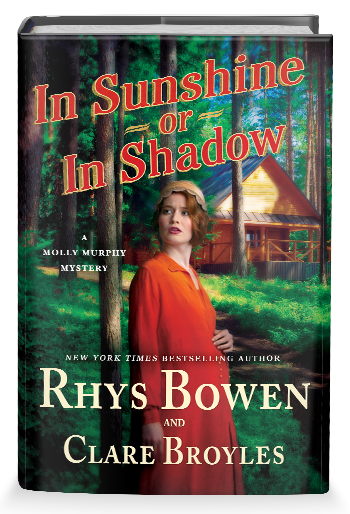 In Sunshine or In Shadow | Rhys Bowen and Clare Broyles | St. Martin's Publishing Group